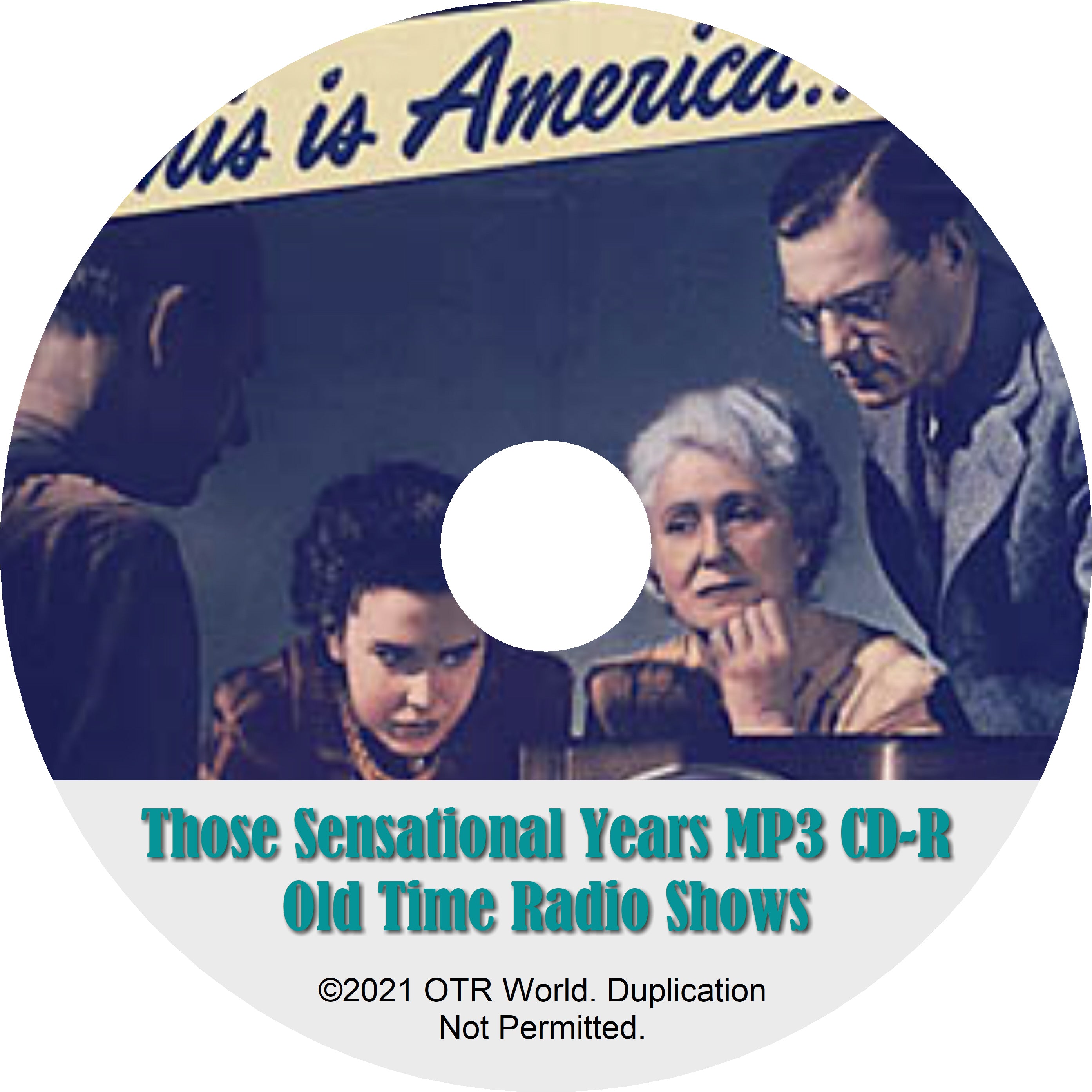 Those Sensational Years OTRS OTR Old Time Radio Shows MP3 On CD-R 2 Episodes