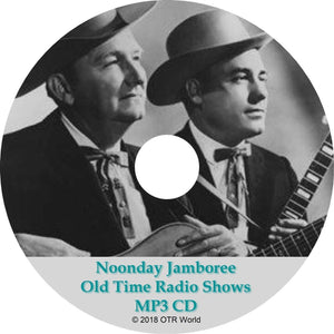 Noonday Jamboree Old Time Radio Shows OTR OTRS 2 Episodes MP3 CD-R - OTR World