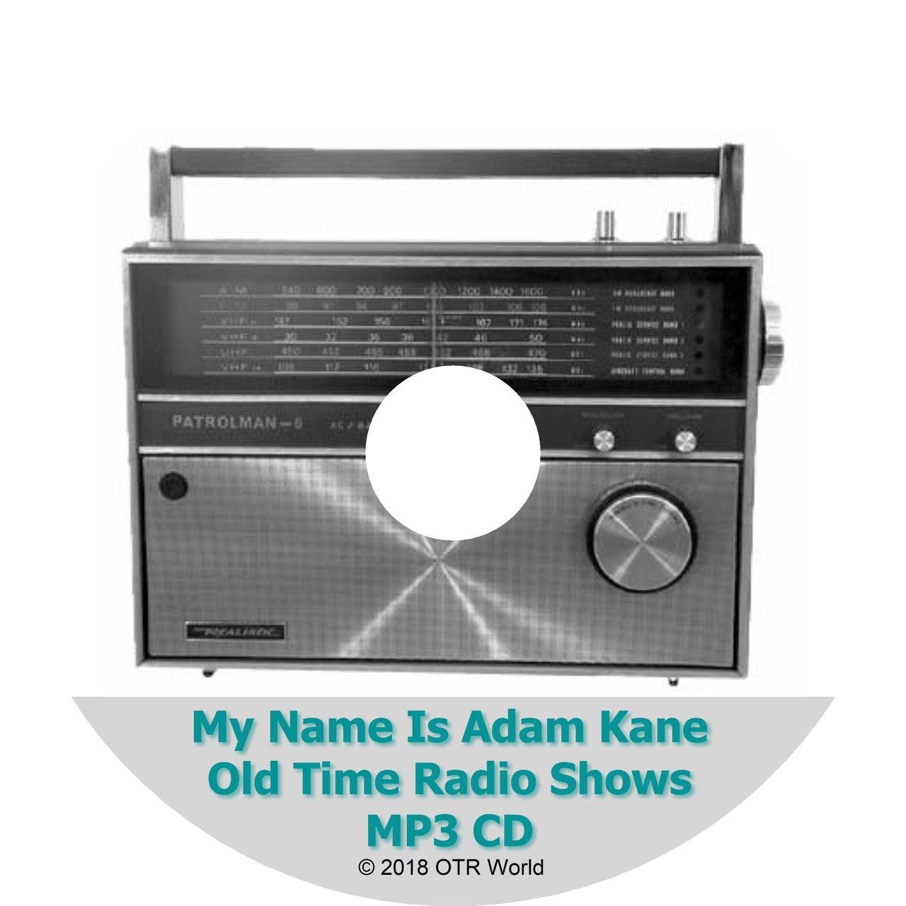 My Name Is Adam Kane Old Time Radio Shows 41 Episodes On MP3 CD - OTR World
