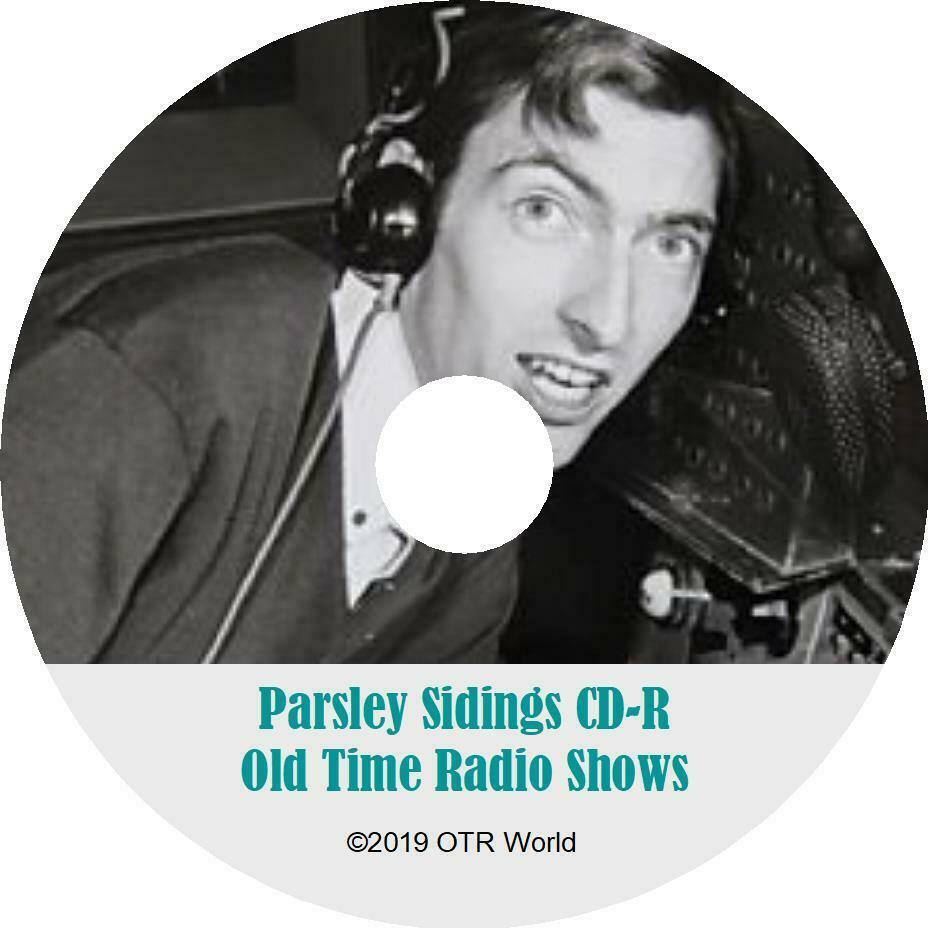 Parsley Sidings OTR Old Time Radio Shows MP3 On CD-R 20 Episodes - OTR World