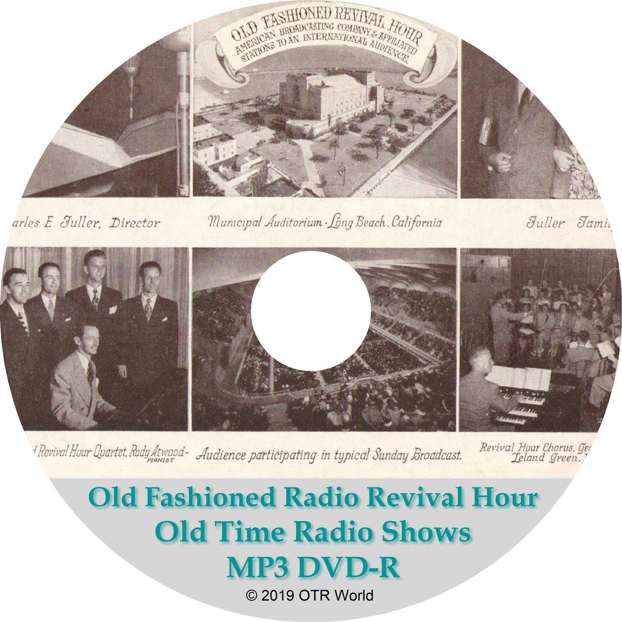 Old Fashioned Revival Hour Old Time Radio Shows OTR OTRS 3 Episodes MP3 CD-R - OTR World