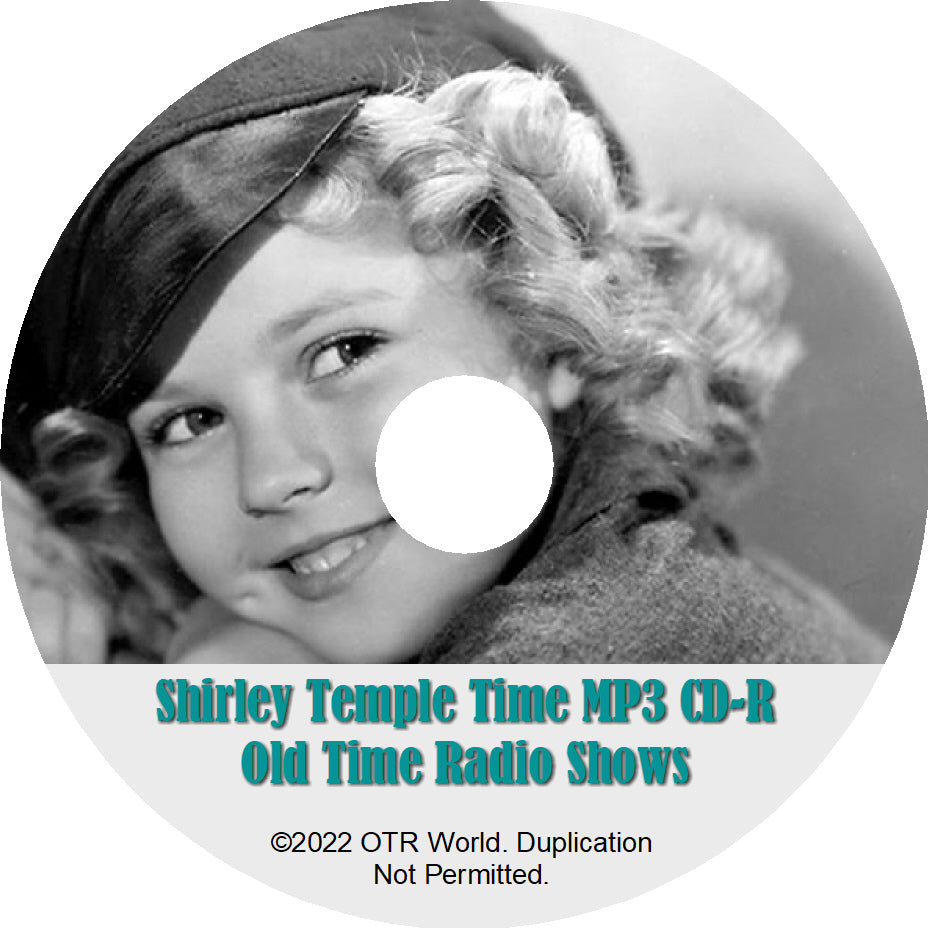 Shirley Temple Time Old Time Radio Shows OTR MP3 On CD-R 2 Episodes