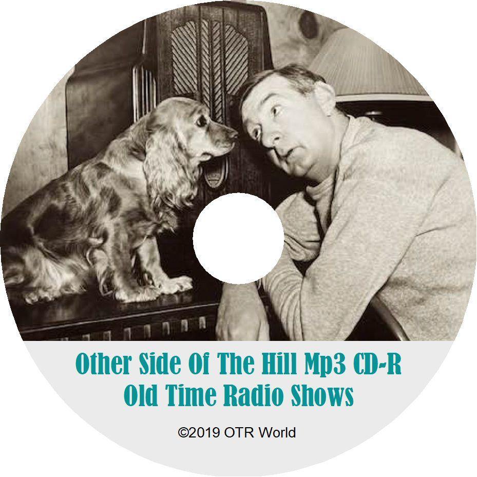 The Other Side Of The Hill Old Time Radio Shows OTR MP3 On CD 6 Episodes - OTR World