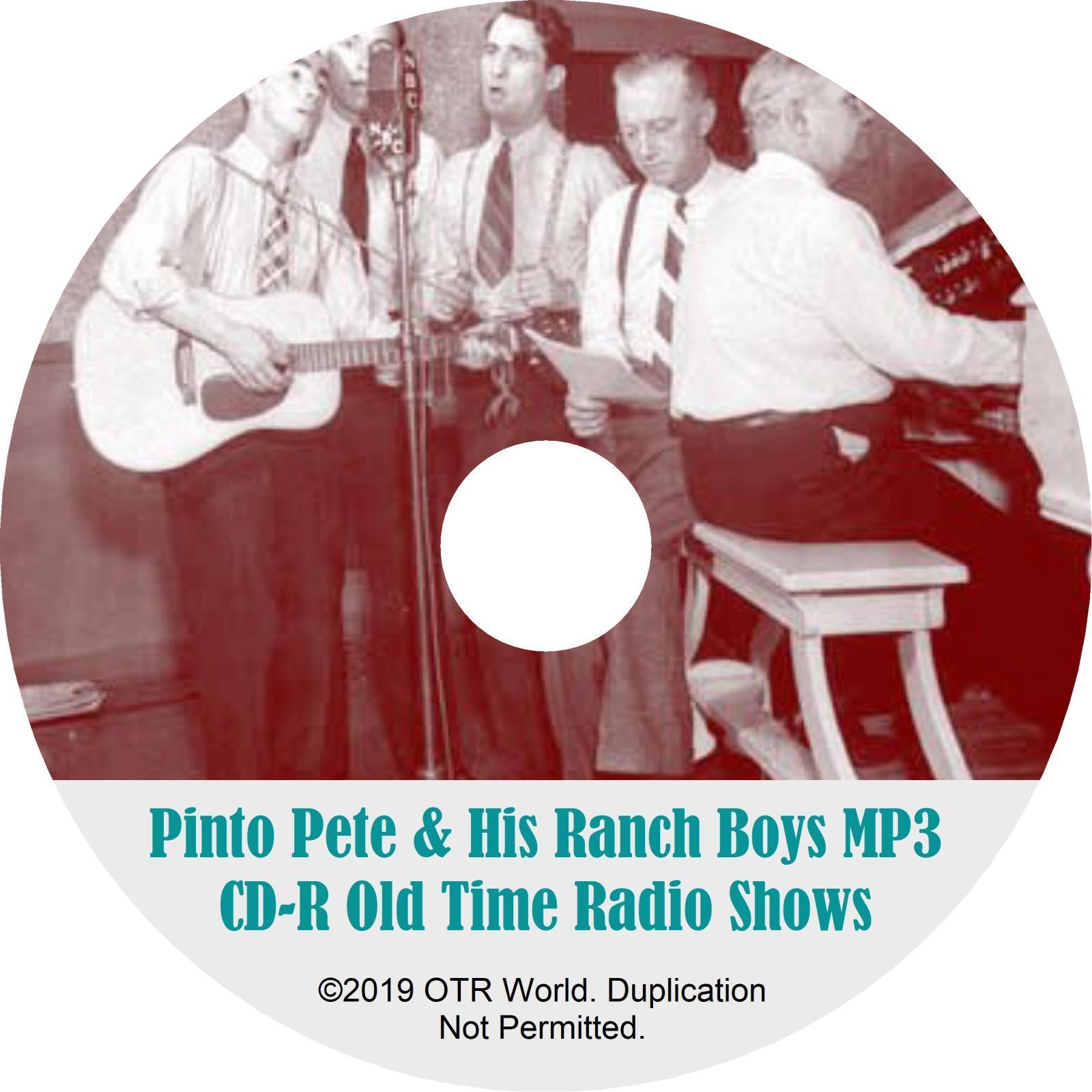 Pinto Pete &amp; His Ranch Boys OTR Old Time Radio Shows MP3 On CD 104 Episodes - OTR World