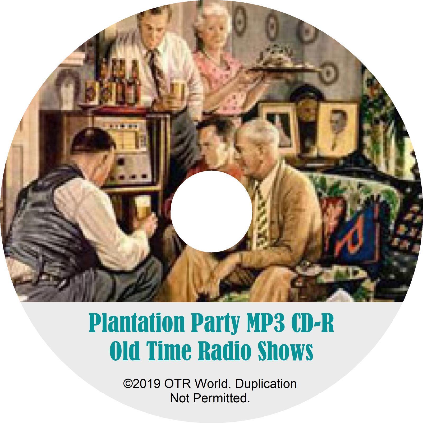 Plantation Party OTR Old Time Radio Shows MP3 On CD 2 Episodes - OTR World