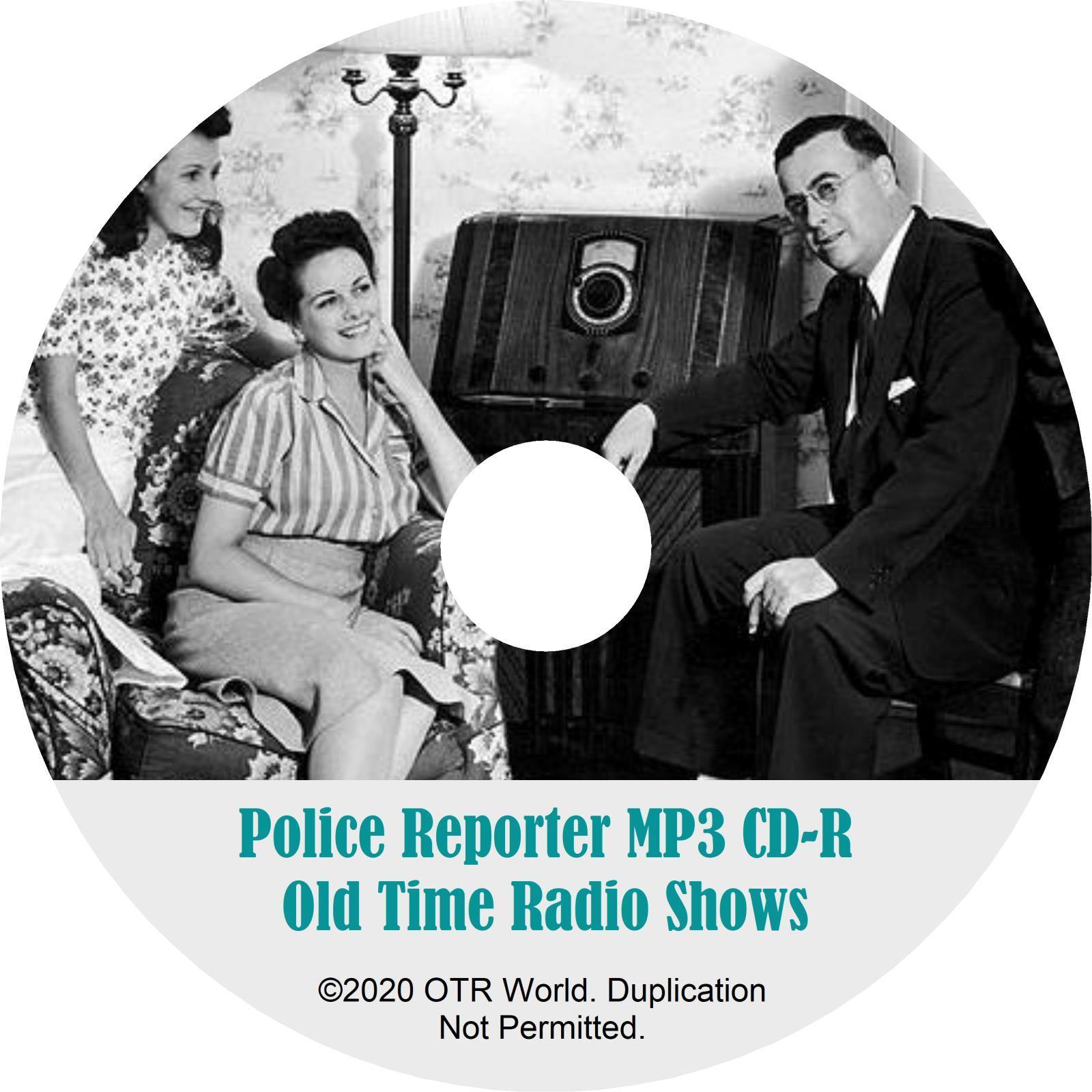 Police Reporter OTR Old Time Radio Shows MP3 On CD 26 Episodes - OTR World
