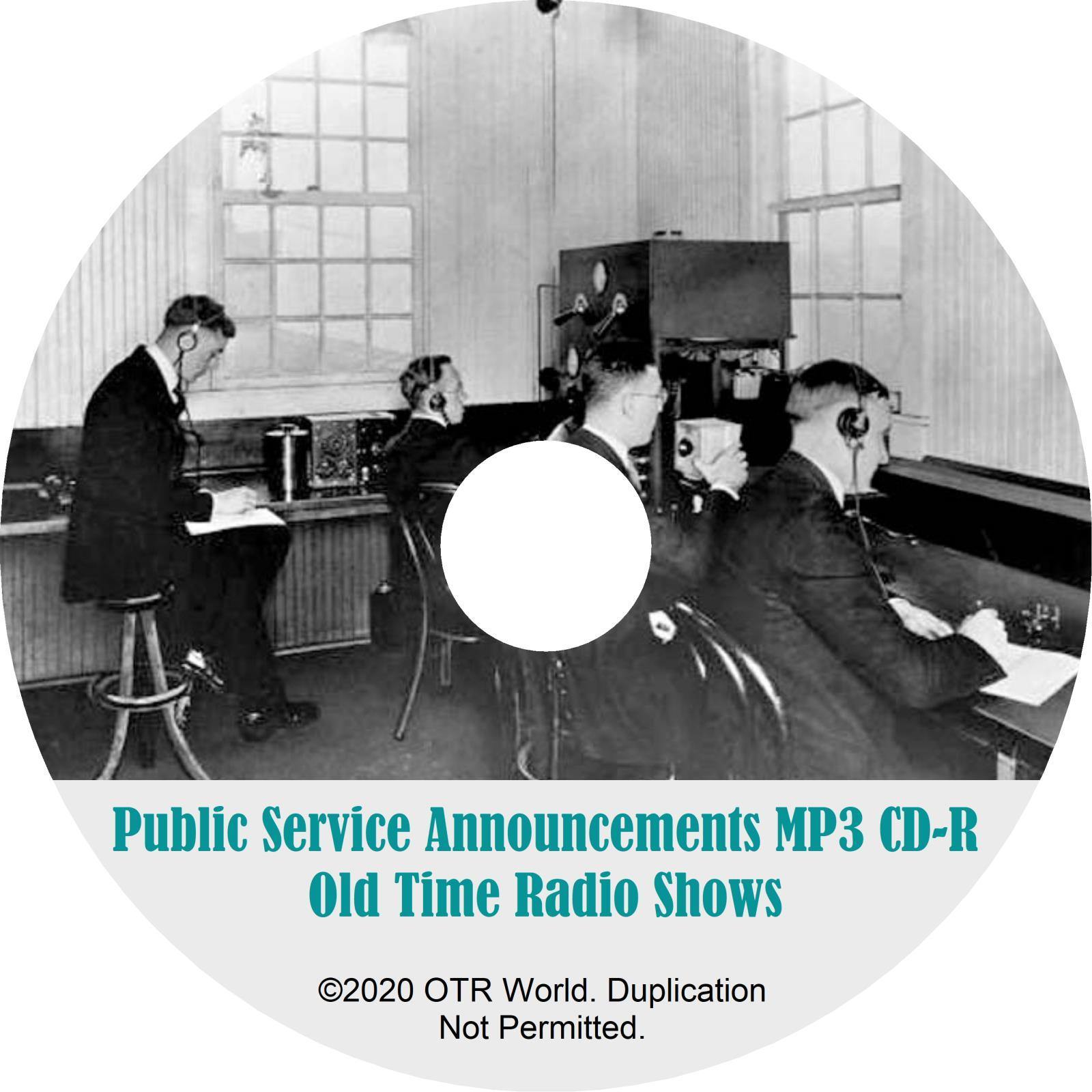 Public Service Announcements OTR Old Time Radio Shows MP3 On CD-R 23 Episodes - OTR World