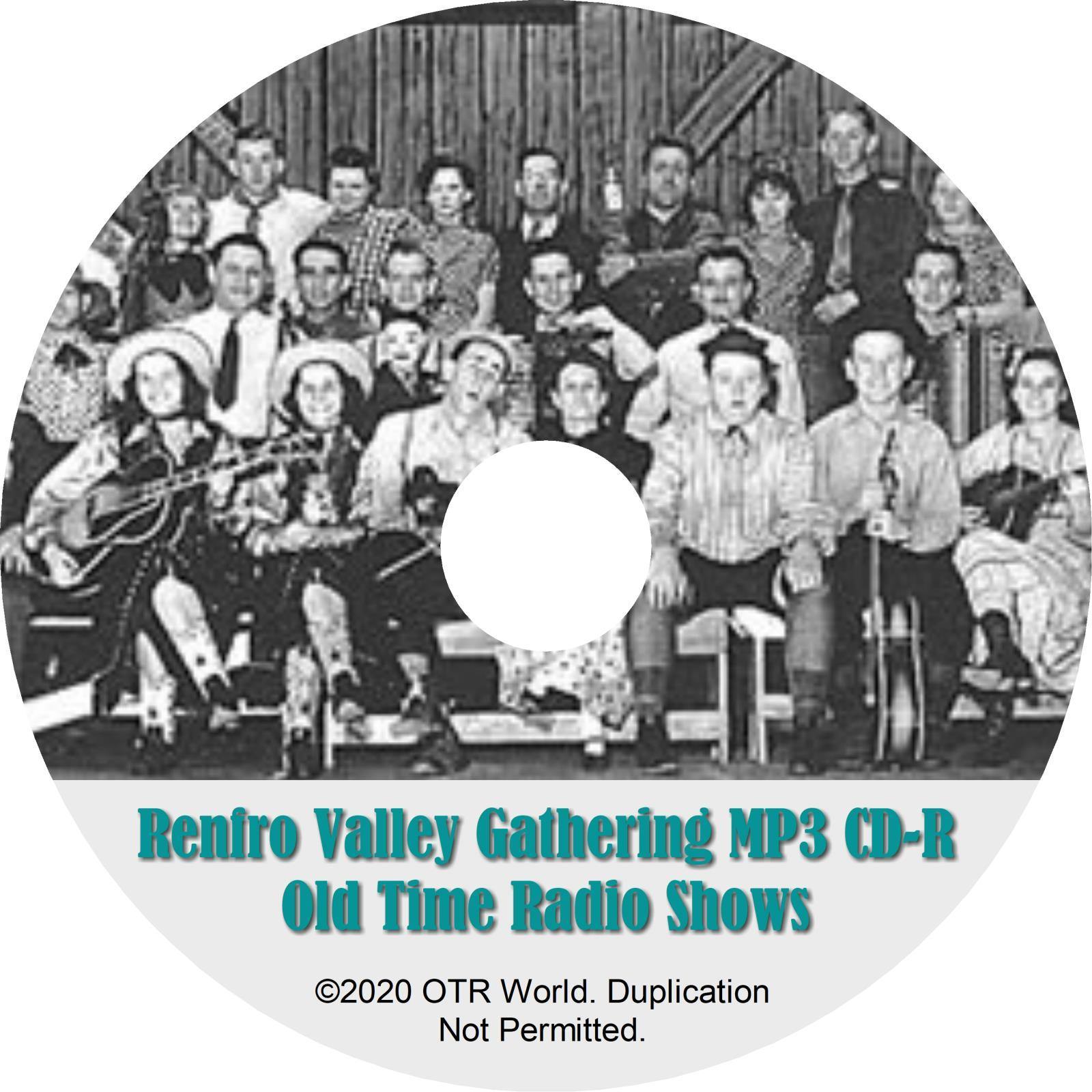 Renfro Valley Gathering OTR OTRS Old Time Radio Shows MP3 On CD-R 4 Episodes - OTR World