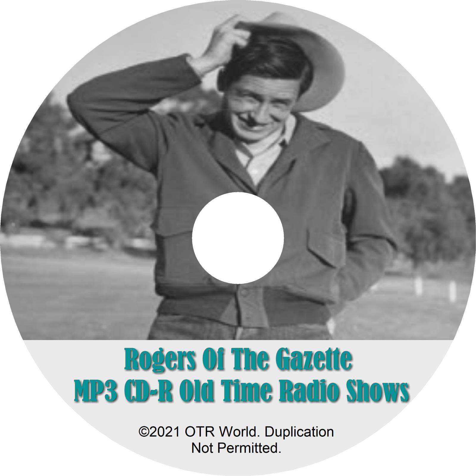 Rogers Of The Gazette OTR OTRS Old Time Radio Shows MP3 On CD-R 28 Episode - OTR World