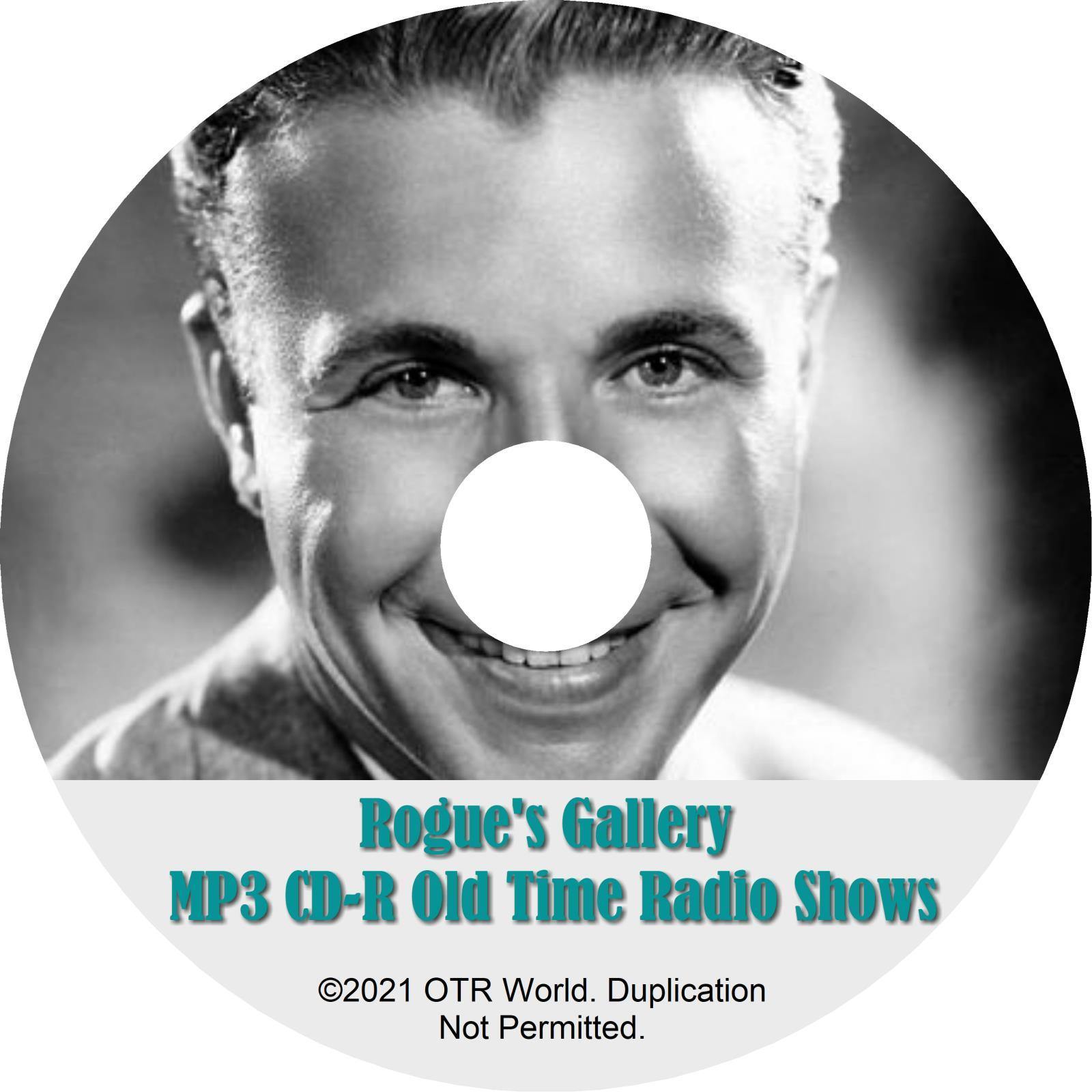 Rogue's Gallery OTR OTRS Old Time Radio Shows MP3 On CD-R 27 Episode - OTR World