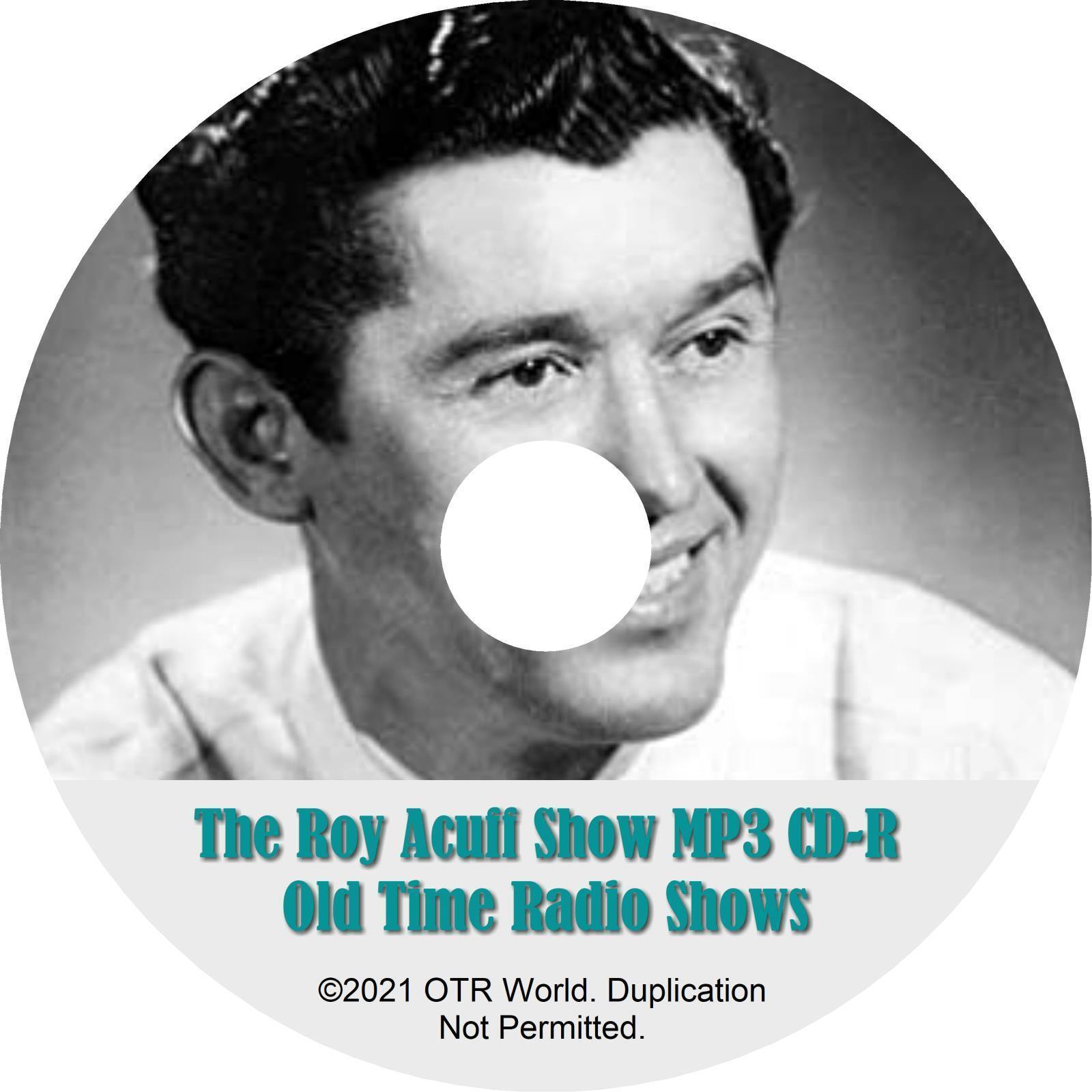 The Roy Acuff Show OTR OTRS Old Time Radio Shows MP3 On CD-R 23 Episodes - OTR World