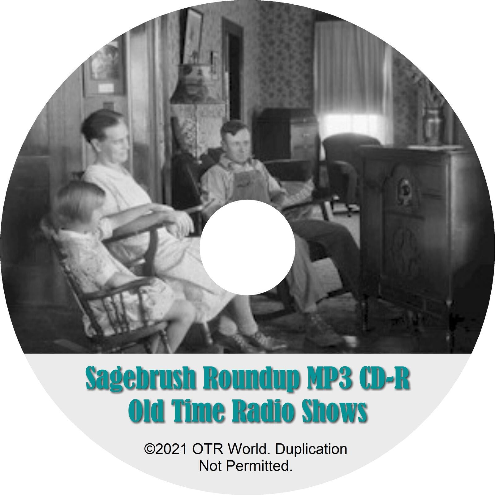 Sagebrush Roundup OTR OTRS Old Time Radio Shows MP3 On CD-R 6 Episodes