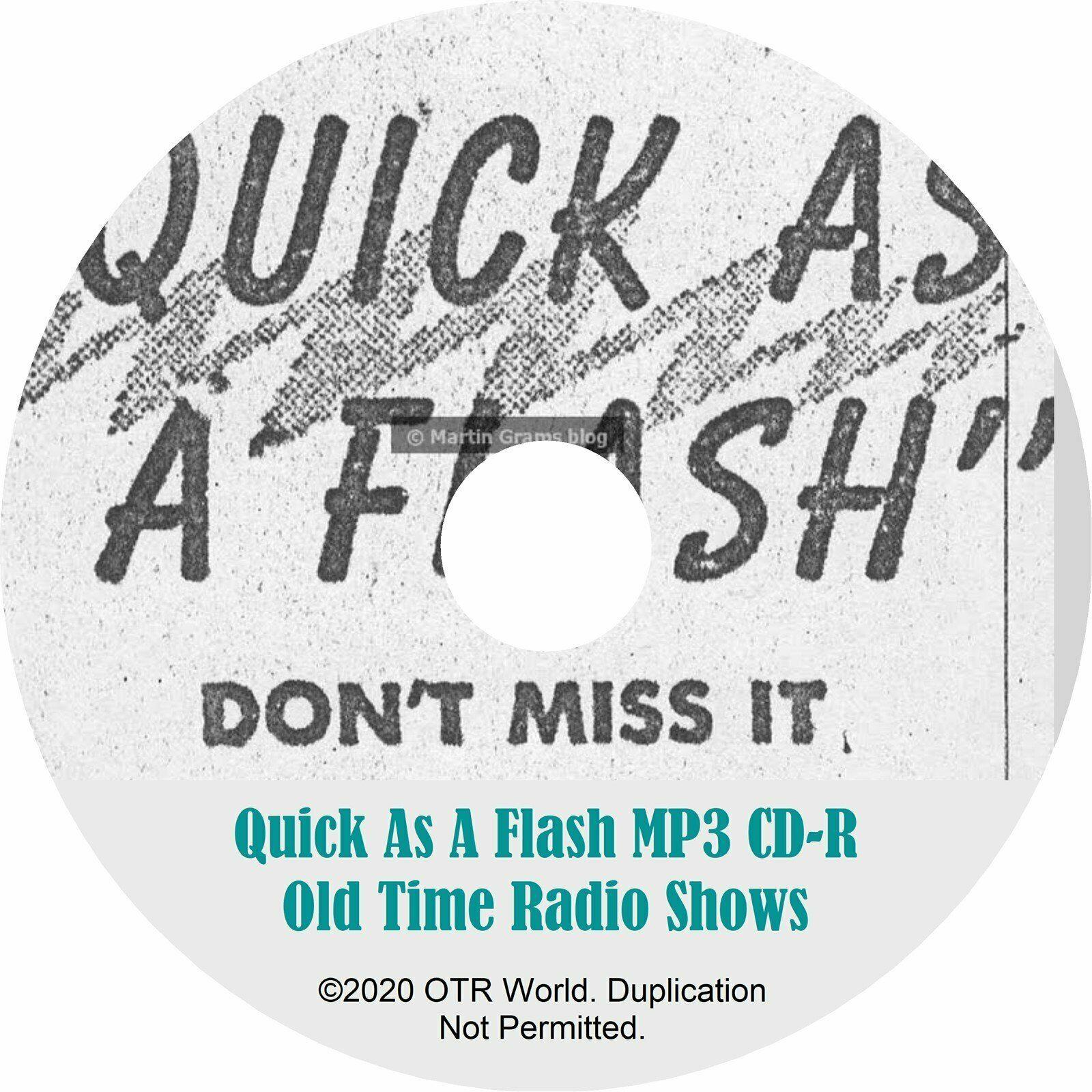 Quick As A Flash OTR Old Time Radio Shows MP3 On CD 3 Episodes
