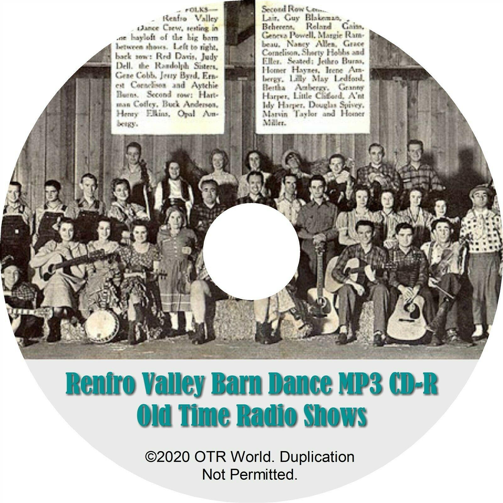 Renfro Valley Barn Dance Old Time Radio Shows 3 Episodes OTR OTRS On MP3 CD-R