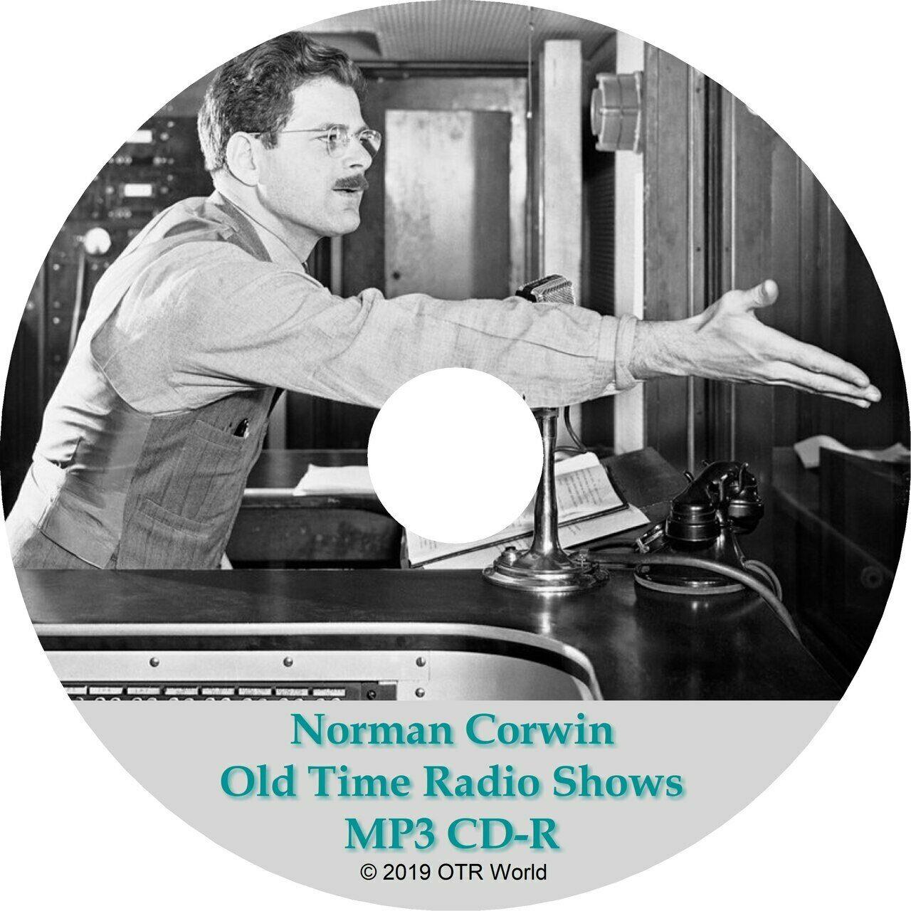 Norman Corwin Old Time Radio Shows OTR OTRS 8 Episodes MP3 CD-R