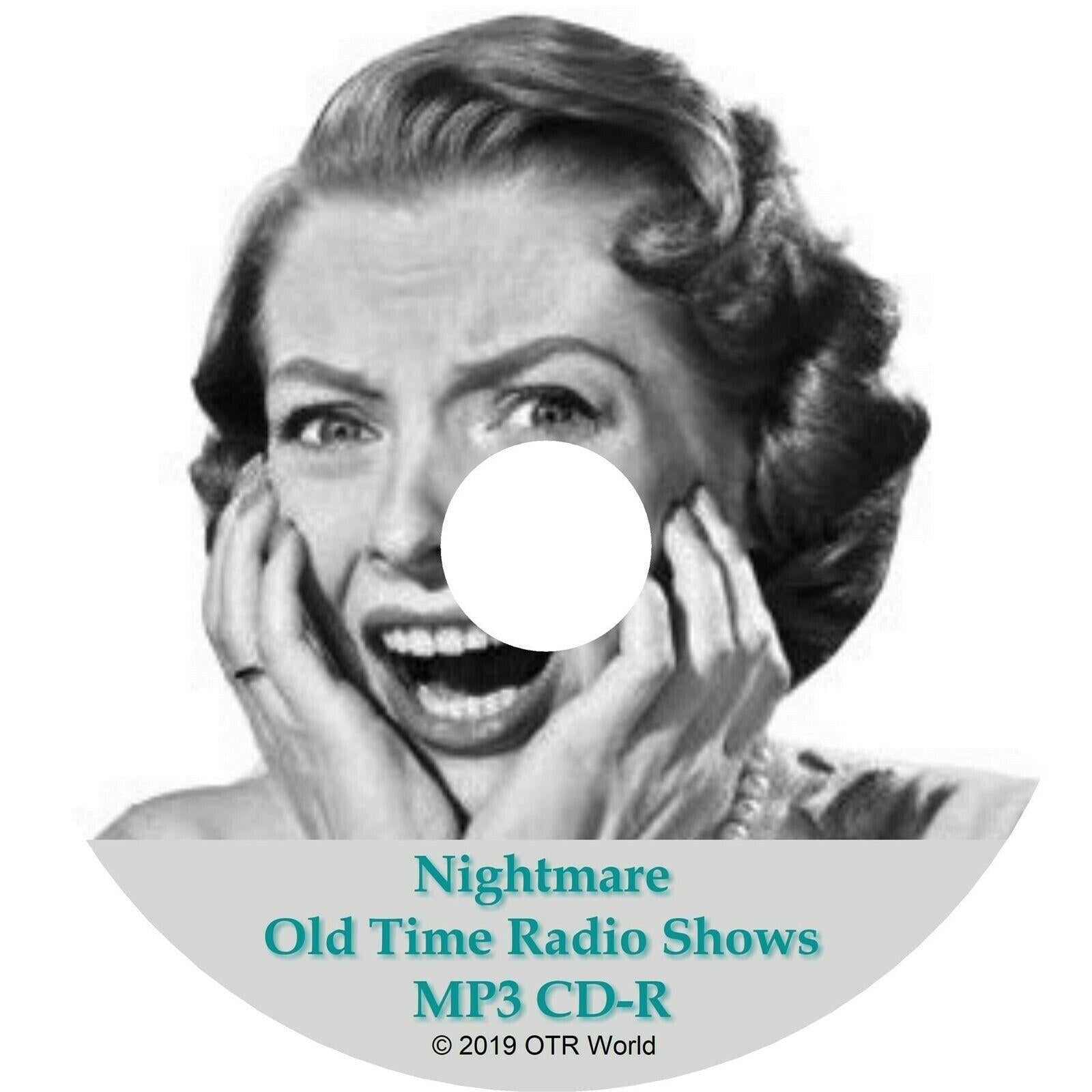 Nightmare Old Time Radio Shows OTR OTRS 6 Episodes MP3 CD-R