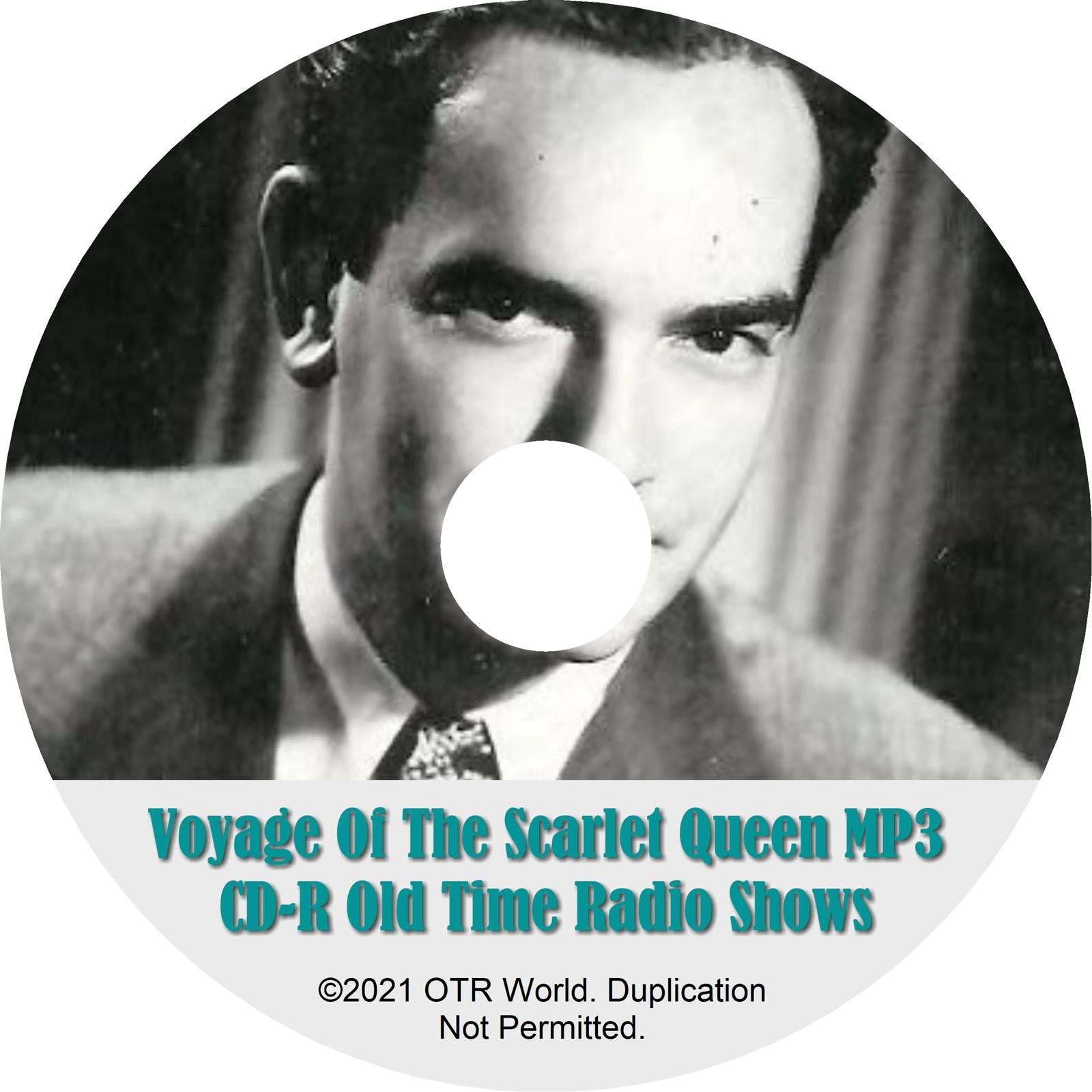 The Voyage of the Scarlet Queen OTRS OTR Radio Shows MP3 On CD-R 33 Episodes