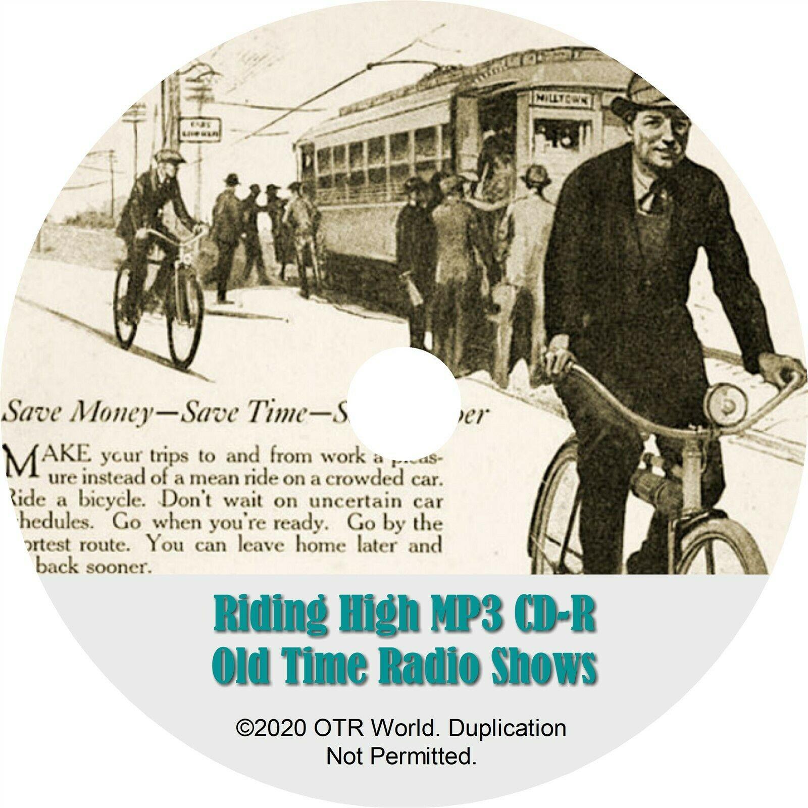 Riding High OTR Old Time Radio Shows MP3 On CD-R 12 Episodes