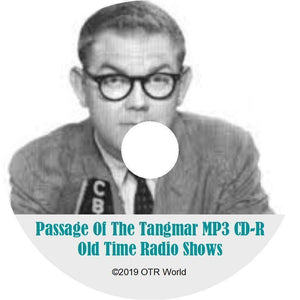 Passage Of The Tangmar OTR Old Time Radio Show MP3 On CD 52 Episodes - OTR World