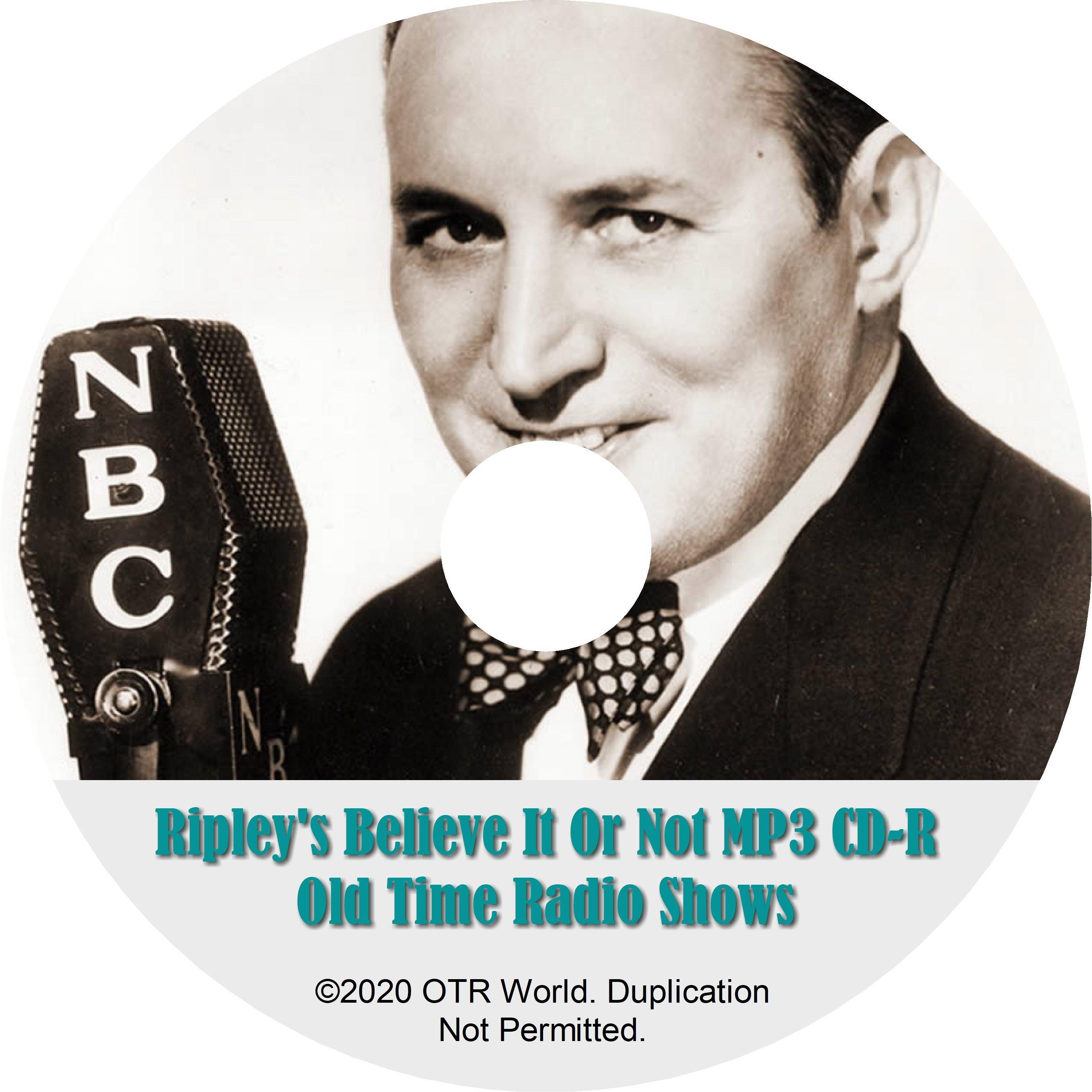 Ripley's Believe It Or Not OTR Old Time Radio Shows MP3 On CD-R 418 Episodes - OTR World