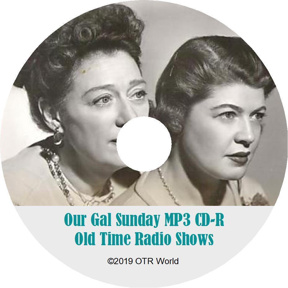 Our Gal Sunday OTR Old Time Radio Show MP3 On CD 2 Episodes