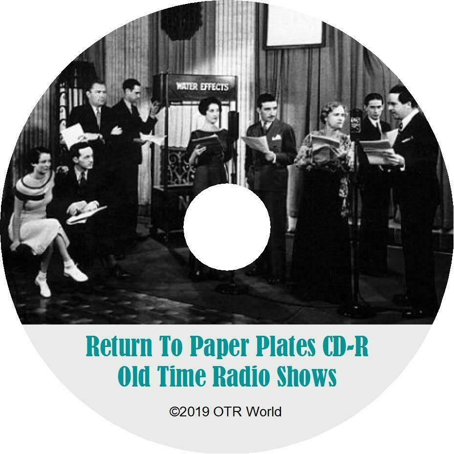 Return To Paper Plates OTR Old Time Radio Shows MP3 On CD-R 67 Episodes