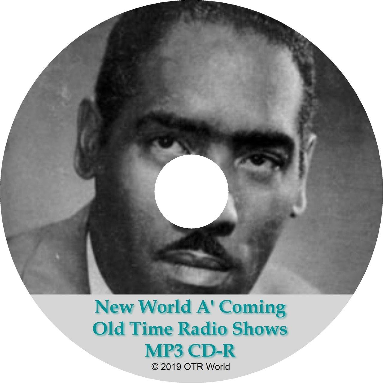 New World A' Coming Old Time Radio Shows OTR 48 Episodes MP3 CD-R - OTR World