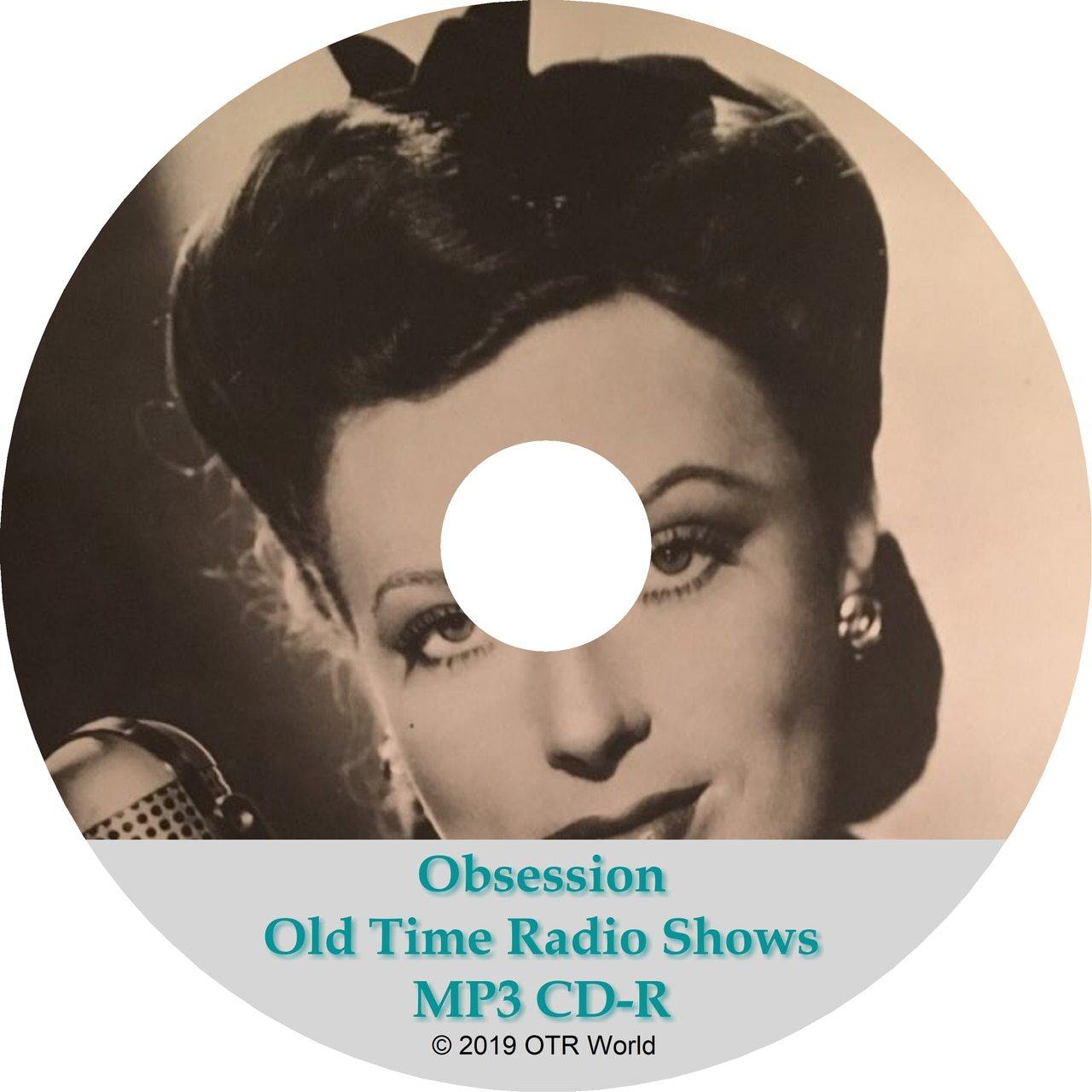 Obsession Old Time Radio Shows OTR OTRS 20 Episodes MP3 CD-R - OTR World