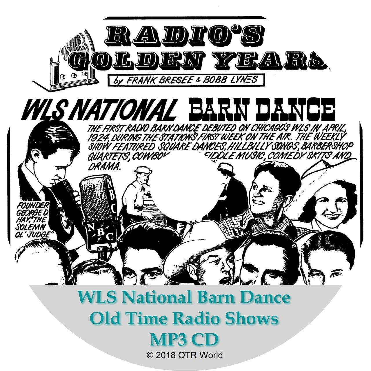 WLS National Barn Dance Old Time Radio Shows 12 Episodes On MP3 CD OTR OTRS - OTR World