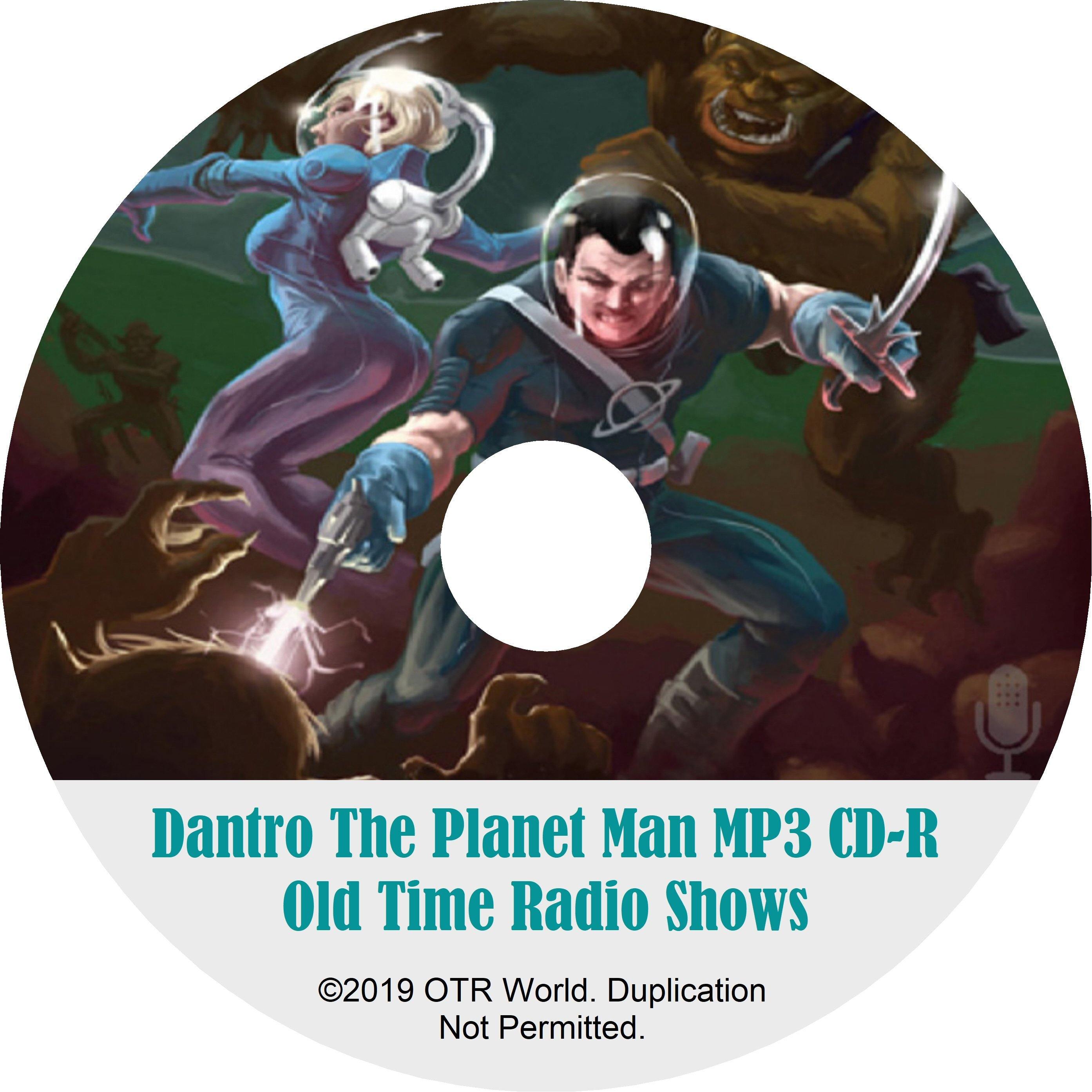 Dantro The Planet Man Old Time Radio Shows OTR MP3 CD 78 Episodes - OTR World