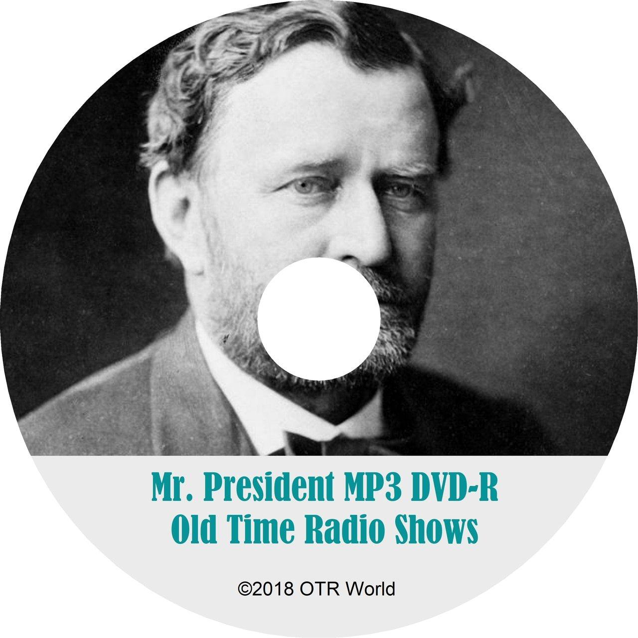 Mr President Old Time Radio Shows 115 Episodes On MP3 DVD - OTR World