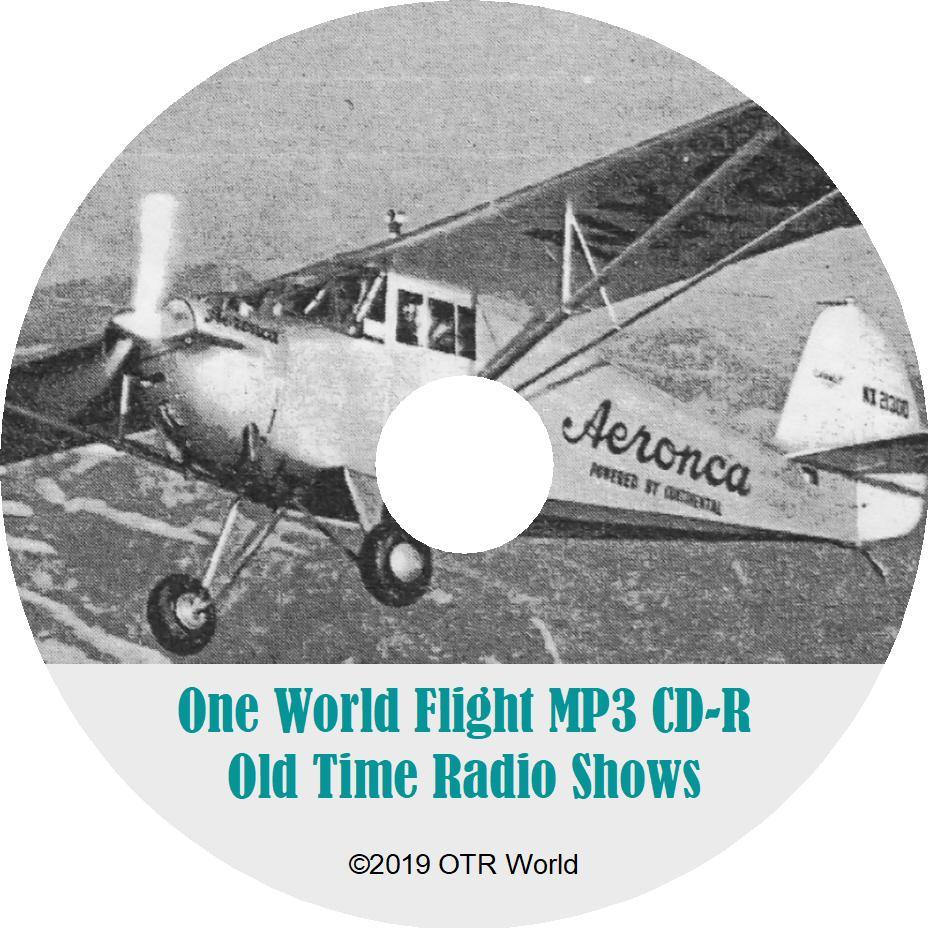 One World Flight OTR Old Time Radio Show MP3 On CD 12 Episodes - OTR World