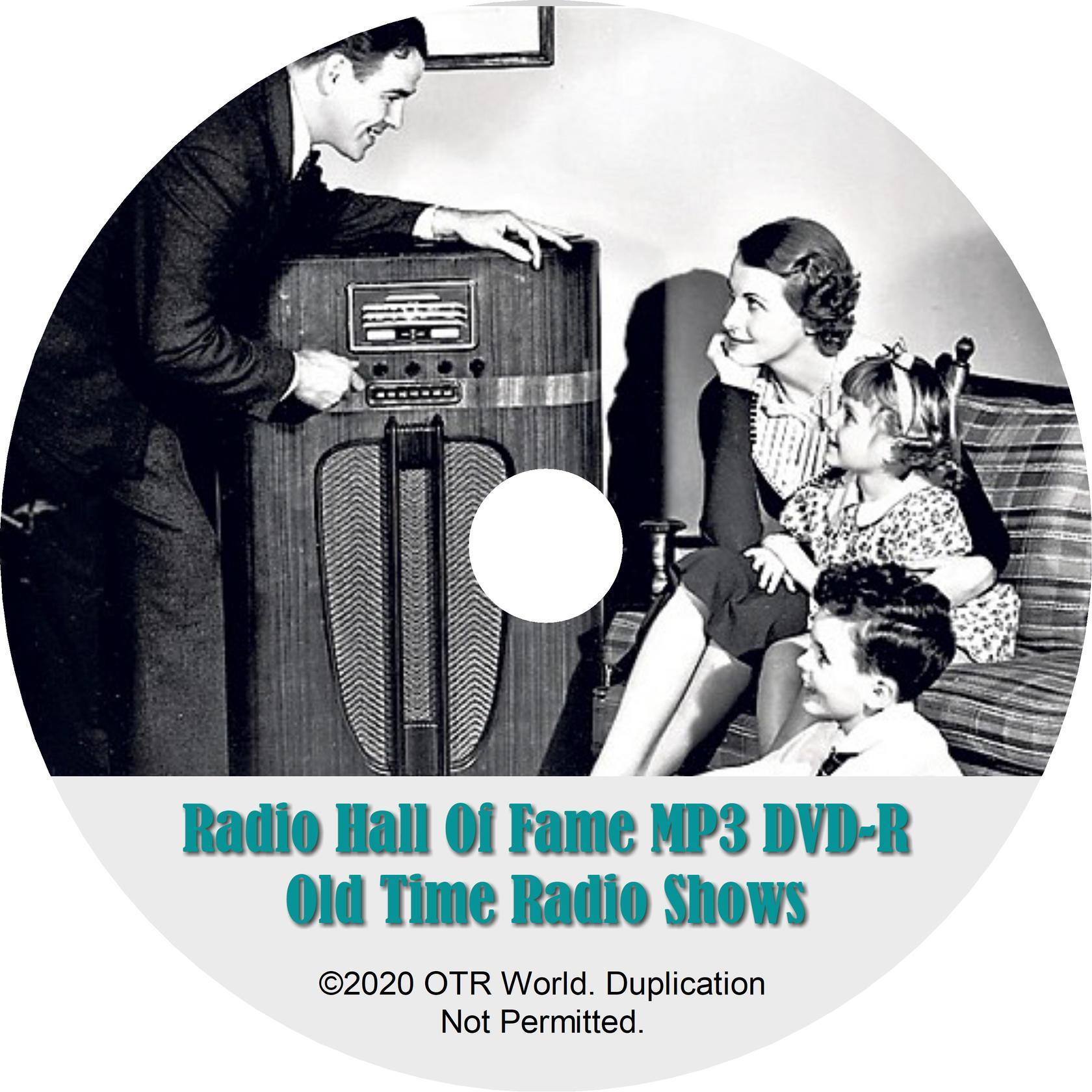 Radio Hall Of Fame Old Time Radio Shows MP3 DVD-R OTR OTRS 91 Episodes - OTR World