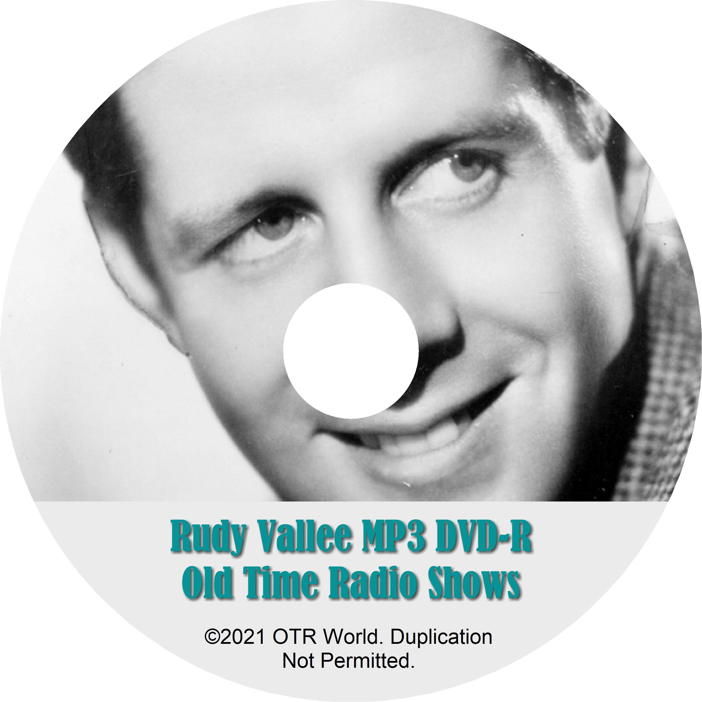 Rudy Vallee Fleischmann's Yeast Hour OTR OTRS Old Time Radio Shows MP3 On DVD-R 115 Episodes - OTR World