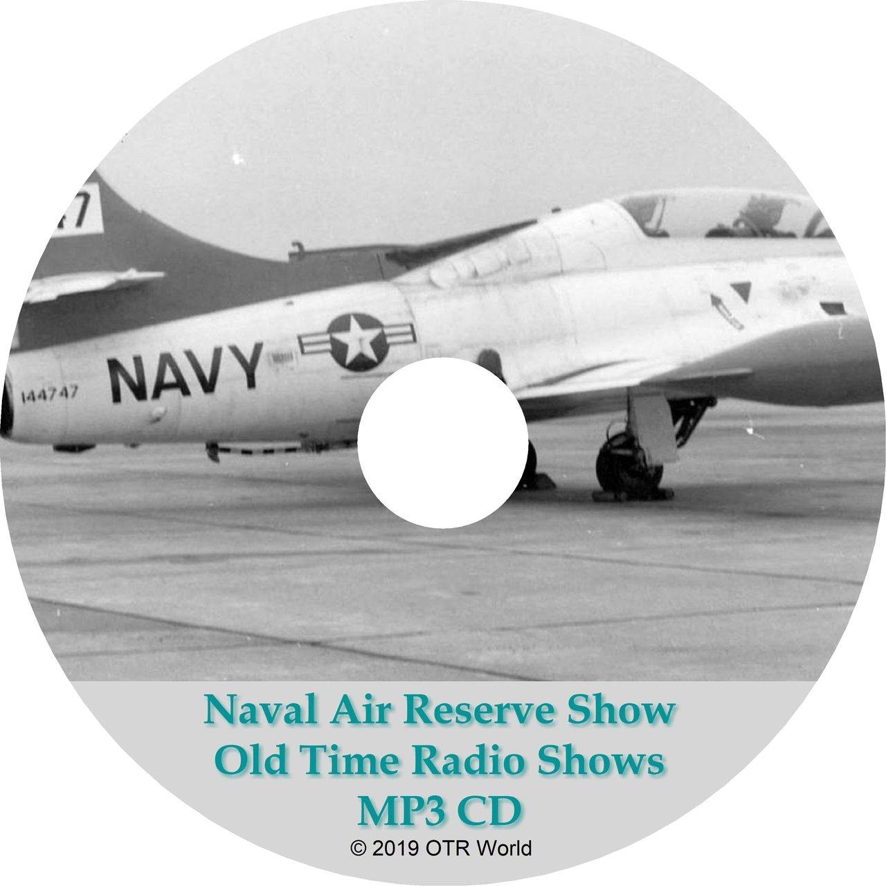 Naval Air Reserve Show Old Time Radio Shows 2 Episodes On MP3 CD OTR OTRS - OTR World