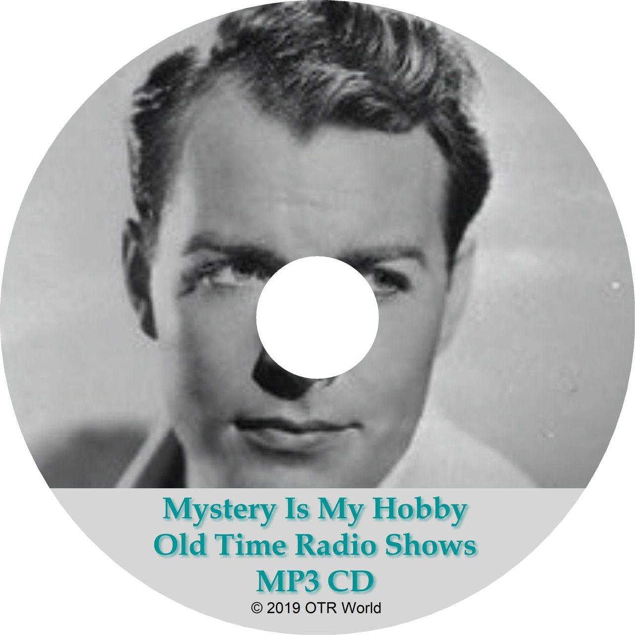 Mystery Is My Hobby Old Time Radio Shows 78 Episodes On MP3 CD - OTR World
