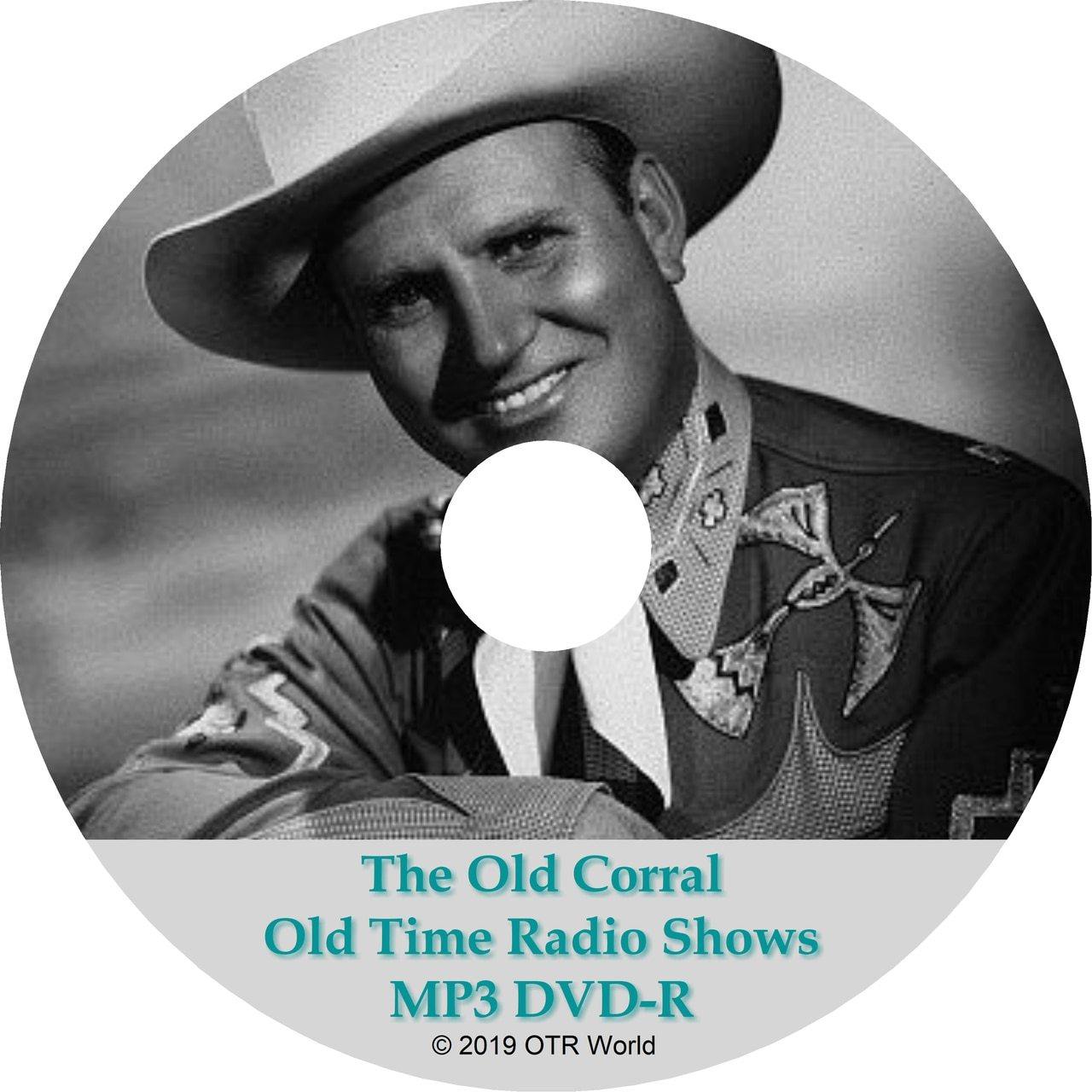 The Old Corral Old Time Radio Shows OTR OTRS 12 Episodes MP3 CD-R - OTR World