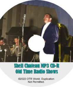 Shell Chateau Old Time Radio Shows OTR MP3 On CD-R 27 Episodes