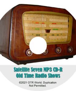Satellite Seven OTRS OTR Old Time Radio Shows MP3 On CD-R 8 Episodes