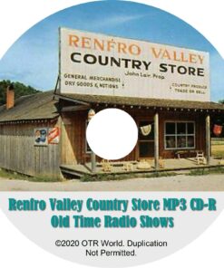 Renfro Valley Country Store Old Time Radio Shows 2 Episodes OTR OTRS On MP3 CD-R