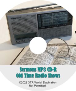 Sermons Old Time Radio Shows OTR OTRS MP3 On CD 39 Episodes
