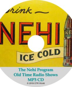 Nehi Program Old Time Radio Shows 11 Episodes On MP3 CD-R OTR - OTR World