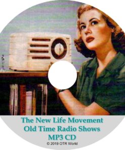 The New Life Movement Old Time Radio Shows OTR 6 Episodes MP3 CD-R - OTR World