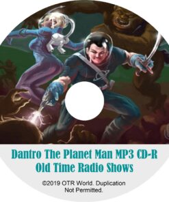 Dantro The Planet Man Old Time Radio Shows OTR MP3 CD 78 Episodes - OTR World
