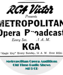 Metropolitan Opera Auditions Old Time Radio Shows 10 Episodes On MP3 CD - OTR World