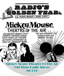 Mickey Mouse Theater Of The Air Old Time Radio Shows 7 Episodes On MP3 CD - OTR World