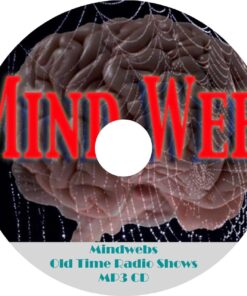 Mindwebs Old Time Radio Shows 149 Episodes On MP3 CD - OTR World