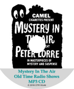 Mystery In The Air Old Time Radio OTR Shows MP3 On CD Peter Lorre 9 Episodes