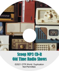 Scoop OTRS OTR Old Time Radio Shows MP3 On CD-R 29 Episodes