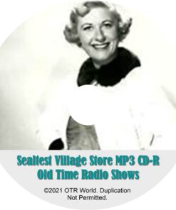 Sealtest Village Store OTRS OTR Old Time Radio Shows MP3 On CD-R 16 Episodes